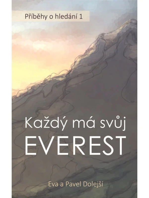 Každý má svůj Everest (měkká vazba)